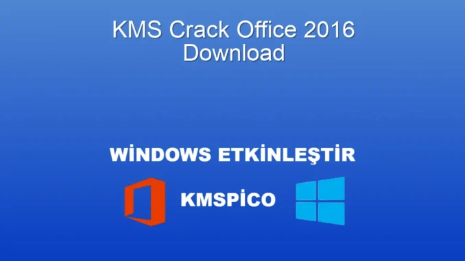 Office 2016 Aktivasyon: KMSpico ile Kolay Kurulum Rehberi