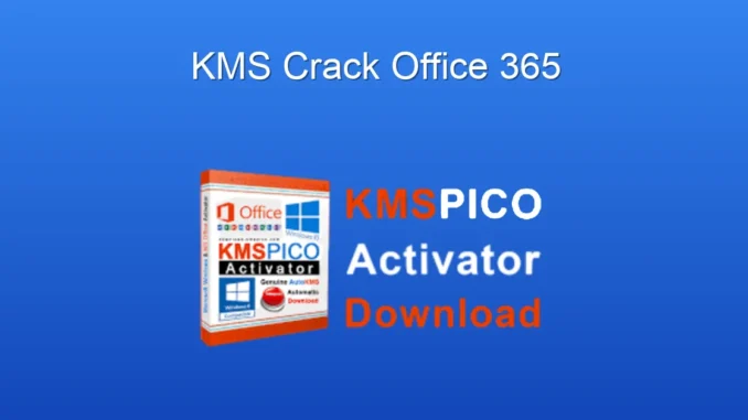 Office 365 Etkinleştirme: KMSpico ile Hızlı ve Güvenli Çözüm