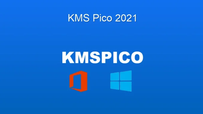 KMSpico 2021: Windows & Office Aktivasyonunun Kolay Yolu
