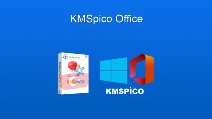 KMSpico ile Office Aktifleştirme: Kapsamlı Rehber