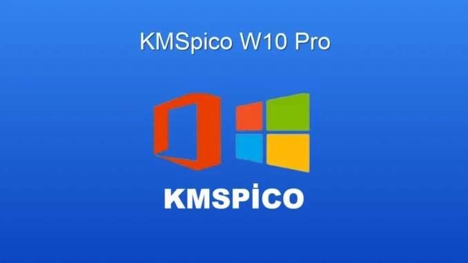 KMSpico ile W10 Pro Etkinleştirme: Tam Rehber
