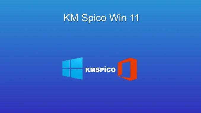 KMSpico ile Windows 11 Aktivasyon: Kapsamlı Rehber