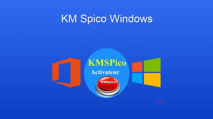 KMSpico ile Windows Aktivasyonunu Adım Adım Tamamlayın
