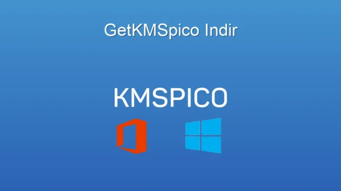 KMSpico İndir: Windows ve Office Aktivas­yonu İçin Kapsamlı Rehber