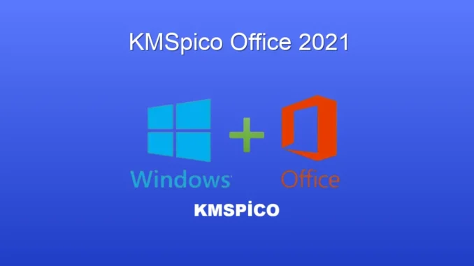 KMSpico Office 2021: Ücretsiz Aktivasyonun Derinlikleri