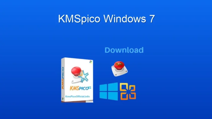 KMSpico Windows 7: Güvenli Aktivasyon İçin Tam Rehber