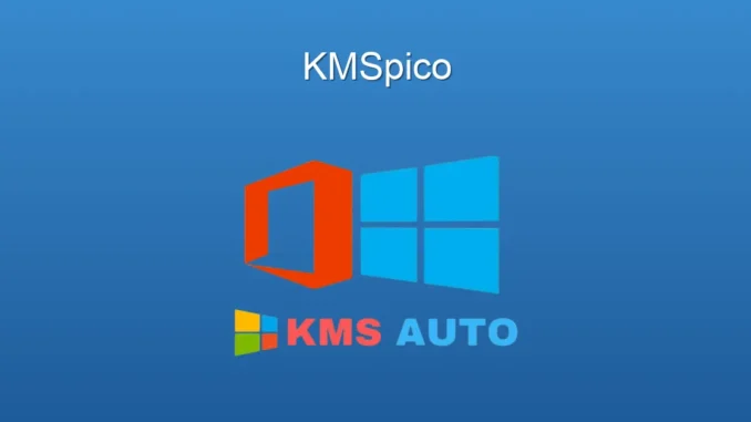 KMSpico: Windows & Office Aktifleştirmenin Pratik Yolu