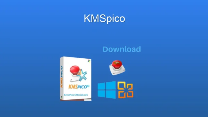 KMSpico: Windows ve Office Aktifleştirme İçin En Kolay Yol