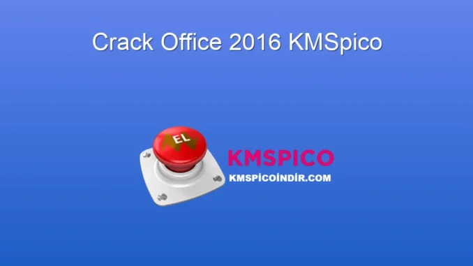 Office 2016 Aktivasyonu: KMSpico ile Kolay Çözüm