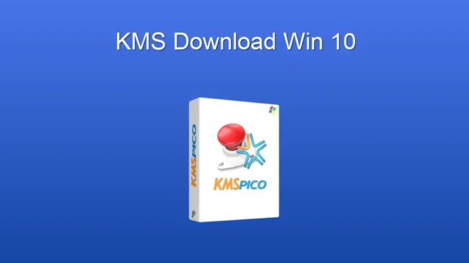 Windows 10 Aktivasyonu: KMS İndir ve Kullanım Rehberi