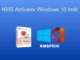 Windows 10 KMS Activator: İndir ve Etkinleştirme