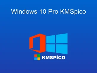 Windows 10 Pro KMSpico: Ücretsiz Aktivasyon Kolaylığı