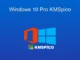 Windows 10 Pro KMSpico: Ücretsiz Aktivasyon Kolaylığı