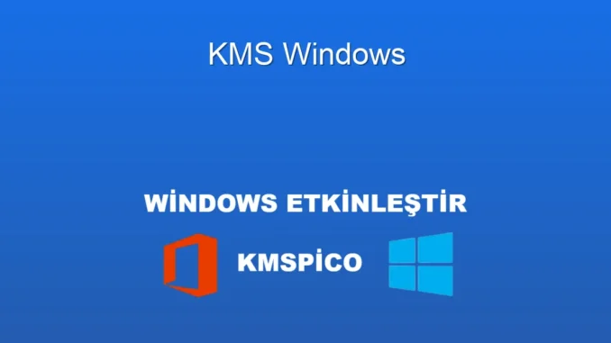 Windows KMS: Lisanslama ve Aktivasyonun Sırları Windows KMS: Lisanslama ve Aktivasyonun Sırları