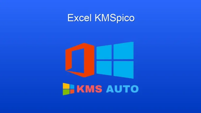 Excel ve KMSpico: Etkin Lisanslama Yolları ve İpuçları