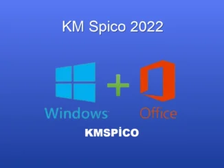 KMSpico 2022: Windows ve Office Aktivasyonu İçin Kapsamlı Rehber