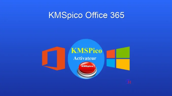 KMSpico ile Office 365'i Kolayca Etkinleştirin