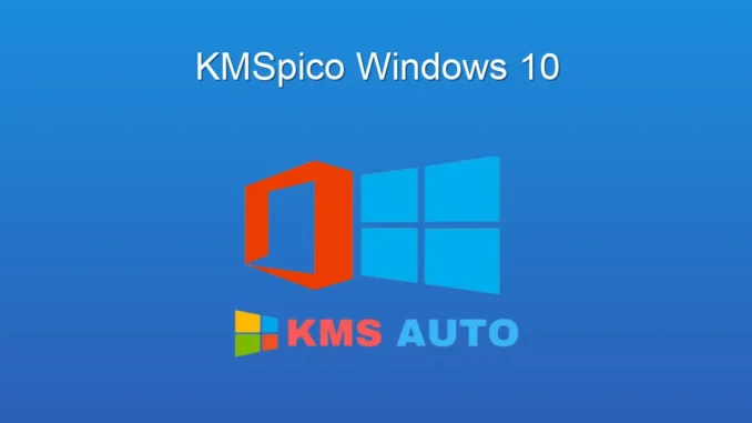 Windows 10 Aktifleştirme: KMSpico ile Yeniliklere Erişin