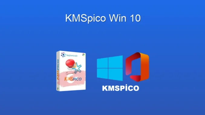 KMSpico ile Windows 10 Aktif Etme: Kapsamlı Rehber