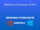 Windows 10 Pro Aktifleştirme: KMS Pico ile Kolay Çözüm