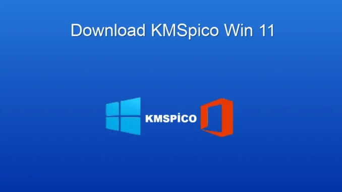Windows 11'de KMSpico Kullanımı: Kapsamlı Rehberiniz