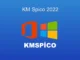 KMSpico 2022: Windows ve Office Aktivasyon Rehberi