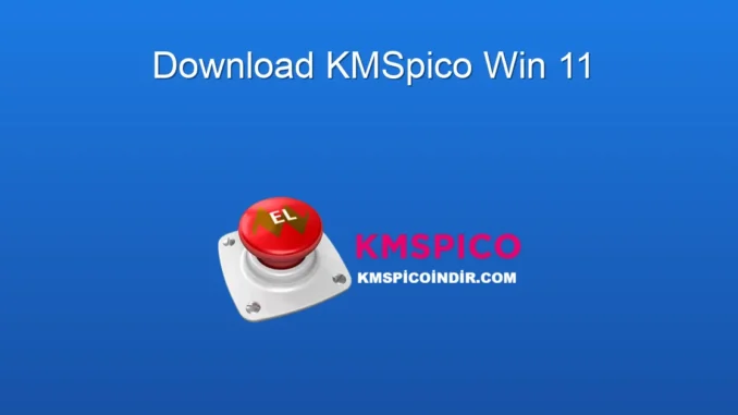 Windows 11'i KMSpico ile Aktifleştirme Rehberi