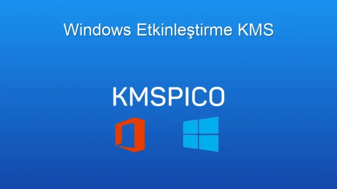 Windows Aktivasyonunda KMS: Güvenli ve Hızlı Çözümler