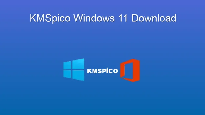 KMSpico ile Windows 11: Güvenli İndirme ve Kurulum Rehberi