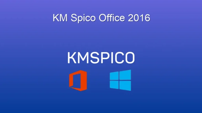 KMSpico Office 2016: Kurulum ve Etkinleştirme Kolaylığı