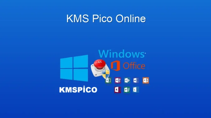 KMSpico Online: Windows ve Office Aktivasyonu İçin Kapsamlı Rehber