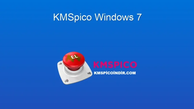 KMSpico Windows 7: Ücretsiz Aktivasyon Rehberi