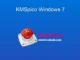 KMSpico Windows 7: Ücretsiz Aktivasyon Rehberi