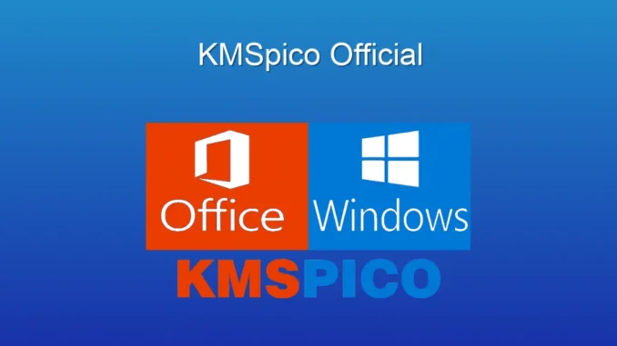 KMSpico: Windows ve Office Aktivasyonunda Güvenilir Çözüm KMSpico: Windows ve Office Aktivasyonunda Güvenilir Çözüm