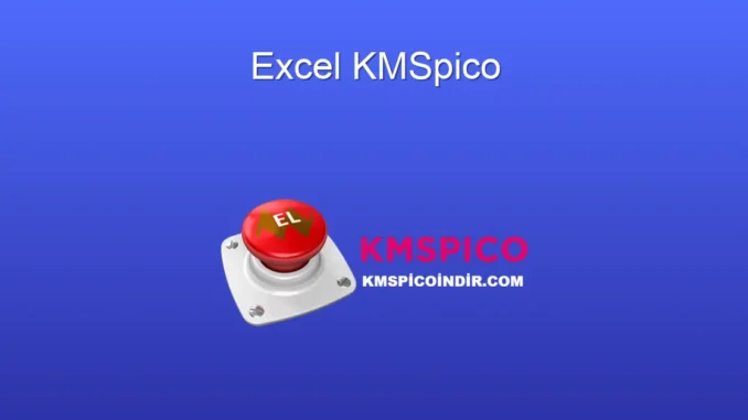 Excel'de KMSpico: Lisanslama ve Sorun Giderme