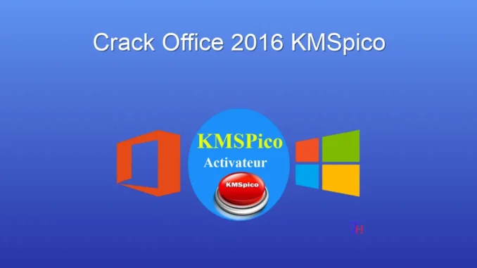 Office 2016 Aktivasyonu: KMSpico ile Sorunsuz Güncelleme