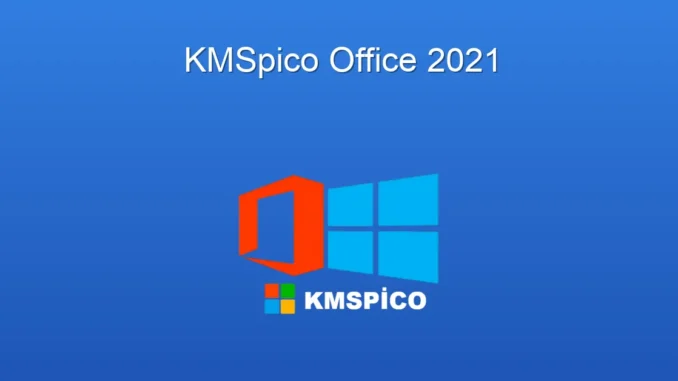 Office 2021 Aktivasyonu: KMSpico ile Sorunsuz Çözüm